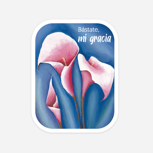 Sticker Bástate mi gracia